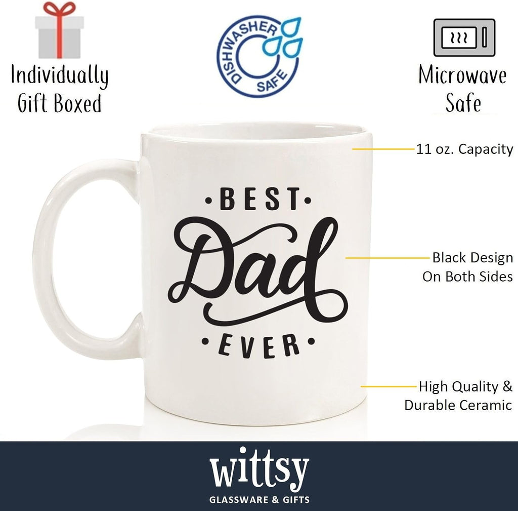 Best Dad Ever Coffee Mug - Birthday Gifts for Dad, Men, Husband - Unique Dads Gifts from Daughter, Son, Wife, Kids - Cool Bday Present Ideas for Father, Guys, Him - Novelty Dad's Mug, Fun Cup