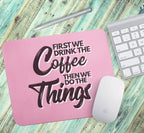 Loud Universe Coffee Drink Coffee Quote Addict Coffee Rectangular Thick Flexible Mouse Pad